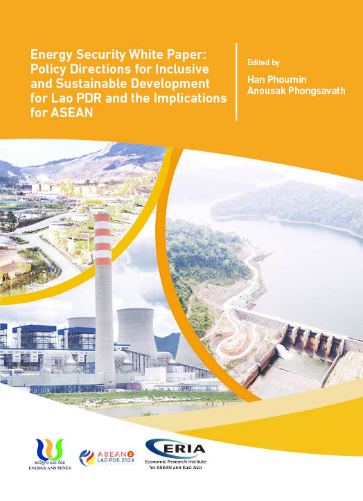 Energy Security White Paper: Policy Direction for Inclusive and Sustainable Development for Lao PDR