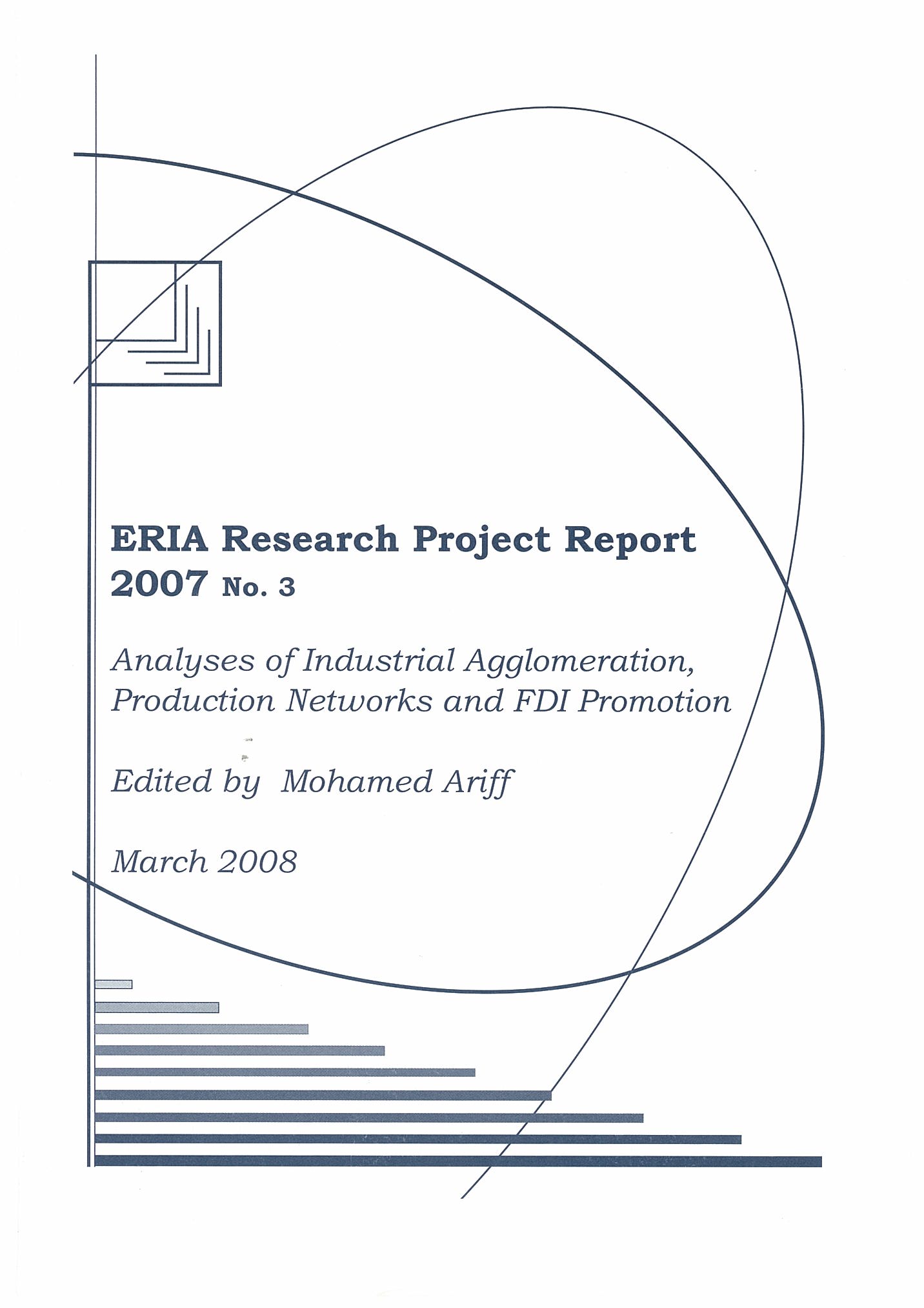 Analyses of Industrial Agglomeration, Production Networks and FDI Promotion